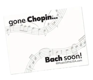 "Gone Chopin" Sticky Notes